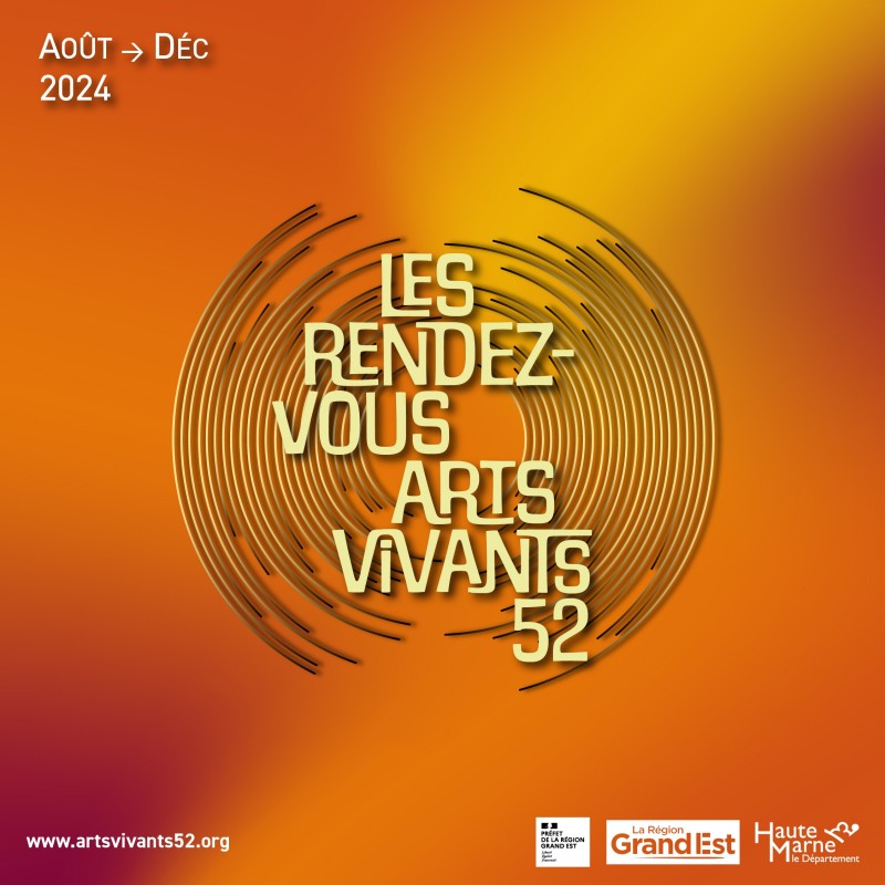 Les RDV Arts Vivants 52 © AV52